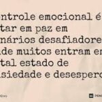 Como Manter o Controle Emocional em Meio a Tantos Problemas